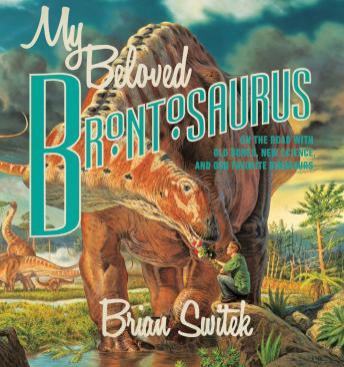 My Beloved Brontosaurus (a valid name!)